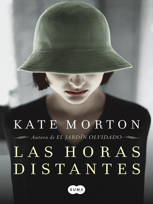 Title details for Las horas distantes by Kate Morton - Wait list